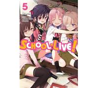 School-Live!, Vol. 5