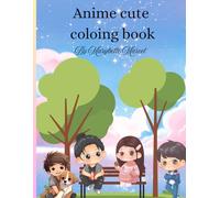 CHIBI ANIME GIRLS AND BOYS COLORING BOOK: CUTE, EASY, AND FUN FOR KIDS AND TEENS COLORING BOOK. (ANIME COLORING BOOK): Cute Kawaii Chibi Girls ... | Fun Anime & Manga Characters to Color.