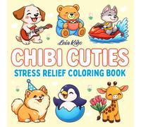 Chibi Cuties: Cute Kawaii Animals Coloring Book for Adults and Kids, Bold and Easy Coloring, Simple and Fun Designs for Stress Relief and Relaxation (Bold & Easy Coloring)