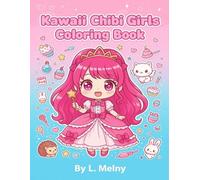 Chibi Friends Coloring Book: A simple and easy kawaii-chibi coloring book for girls ages 4-10. Featuring cute anime animals and characters drawn in thick lines.