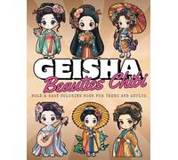 Chibi Geisha Coloring Book: Chibi Geisha Bold and Easy Coloring Book for Adults and Teens for Relaxation and Stress Relief