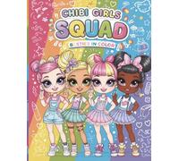 Chibi Girls Squad: Besties in Color