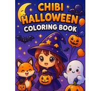 Chibi Halloween Coloring Book: 30 Cute and Spooky Pages for Relaxing Halloween Fun