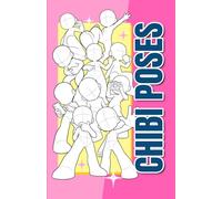 Chibi Poses: Cute Chibi Pose Reference for Drawing Chibi Characters