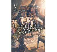 Chibi - Unnamed Memory, Vol. 5 (light novel): Prayer of Silence Volume 5 (UNNAMED MEMORY LIGHT NOVEL SC)