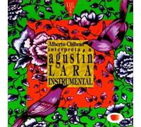 Chibras, Alberto - Interpreta a Agustin Lara Inst