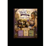 Chic and "Hen"RY: Adventures with the Soap Lady