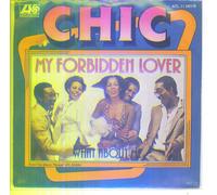 Chic - My forbidden lover (1979) / Vinyl single [Vinyl-Single 7'']