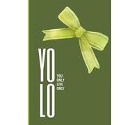 Chic Notes : YOLO You Only Live Once: A Chic Feminine Journal Notebook - Cute Aesthetic Notes Planner for Girls, Women, School & College