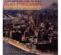 Chicago/Austin High School Jazz in Hi-Fi by Bud Freeman and His Summa Cum Laude Orchestra