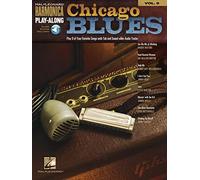 Chicago Blues: Harmonica Play-Along Volume 9 (Harmonica Play-along, 9)
