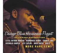 Chicago Blues Harmonica Project - More Rare Gems [CD]