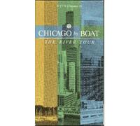 Chicago By Boat: The River Tour