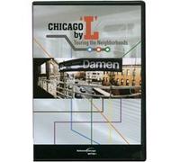 Chicago By 'l': Touring The Neighborhoods
