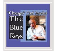 Chicago Carl Snyder - The Blue Keys