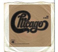 CHICAGO - CHICAGO - I'M A MAN 7in PROMO PIC SLEEVE [39298]