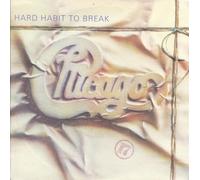 CHICAGO - HARD HABIT TO BREAK 7in [30398]