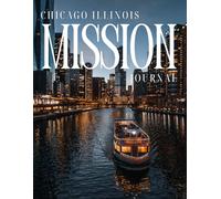 Chicago Illinois Mission Journal
