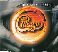 Chicago - Let'S Take a Lifetime