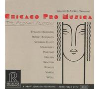 Chicago Pro Musica: The Medinah Sessions