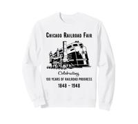 Chicago Railroad Fair 1848 1948 Vintage Train Design Sweatshirt