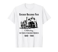 Chicago Railroad Fair 1848 1948 Vintage Train Design T-Shirt