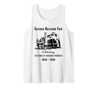 Chicago Railroad Fair 1848 1948 Vintage Train Design Tank Top
