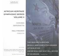 Chicago Sinf - African Heritage Symphonic Series Vol 2