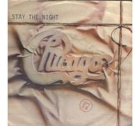 Chicago - Stay The Night / Only You [Vinyl Single 7'']
