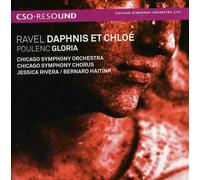 Chicago Symphony Orchestra - Ravel: Daphnis Et Chloé/Poulenc: Gloria
