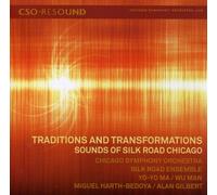 Chicago Symphony Orc - Traditions & Transformations: Sounds of Silk Road [New CD