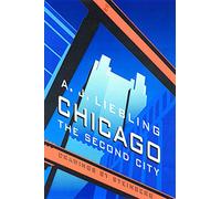 Chicago: The Second City