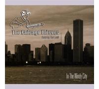 Chicago Thieves - In the Windy City