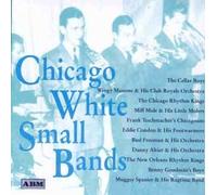 Chicago White Small Bands by Various Artists (2003-11-05)
