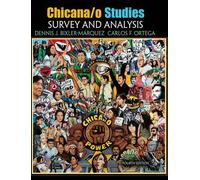 Chicana / o Studies: Survey and Analysis