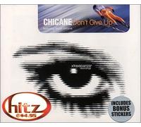 Chicane - Dont Give Up