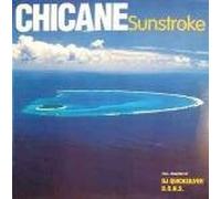 Chicane - Sunstroke
