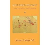Chicano Odyssey: Trajectories Across a Millennium (Softcover)