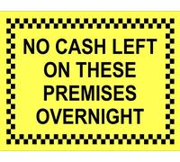 Chicbanners No Cash Left On These Premises Overnight Warning Sign Self Adhesive Gloss Sticker A4 297mm x 210mm