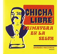 CHICHA LIBRE & DENGUE FEVER - Primavera en la Selva/Genjer Genjer