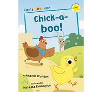 Chick-a-boo!: (Yellow Early Reader) (Maverick Early Readers)