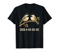 Chick A Dee Dee Dee Chickadee Bird Lovers Nature Wildlife Value Graphic T-Shirt