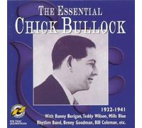 Chick Bullock - The Essential Chick Bullock