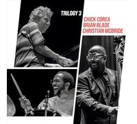 Chick Corea / Christian McBride / Brian Blade. - Trilogy 3