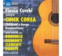 Flavio Cucchi - Flavio Cucchi plays Chick Corea - Children's Songs, Ruminations