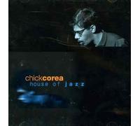 Chick Corea - House of Jazz