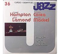 Chick Corea - Lionel Hampton , Chick Corea , Don Lamond , Billy Mackel - I Giganti Del Jazz Vol. 36 - Curcio - GJ-36