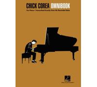 Chick Corea - Omnibook. For Piano · Transcribed Exactly from His Recorded Solos