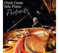Chick Corea - Solo Piano: Portraits
