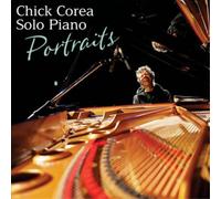Chick Corea Solo Piano: Portraits (CD) Album (US IMPORT)